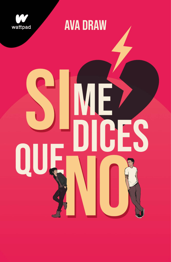 Ava Draw presenta "SI ME DICES QUE NO"