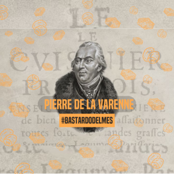 Bastardo del Mes Pierre de la Varenne