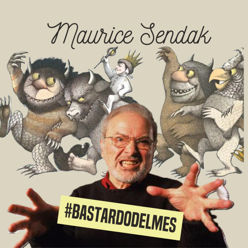 Maurice Sendak Bastardo del mes