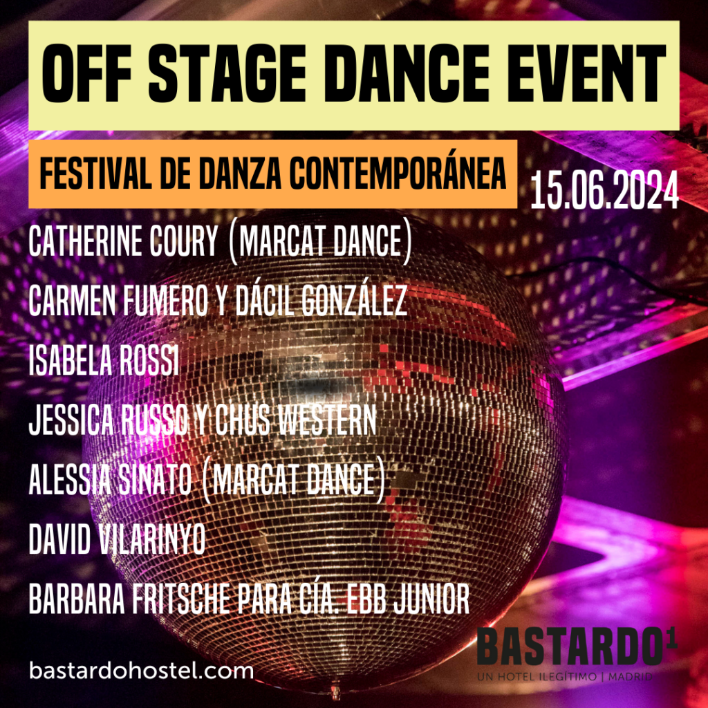 Festival de danza 24 Cartel Bastardo Hostel Madrid