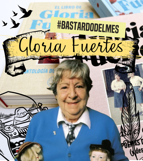 Gloria Fuertes Bastardo del mes 01